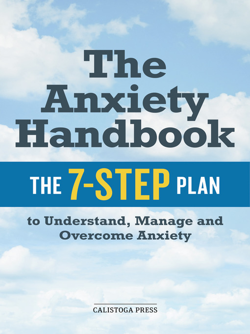 Title details for The Anxiety Handbook by Calistoga Press - Wait list